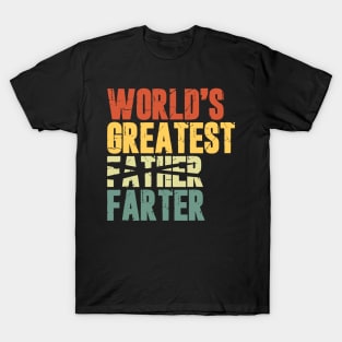 World's Greatest Father Farter T-Shirt